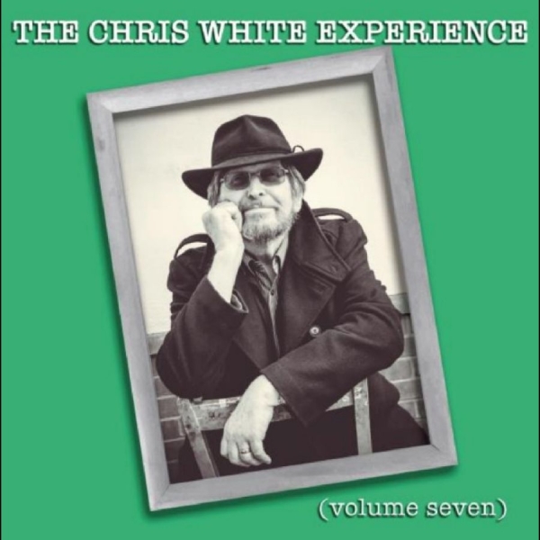 The Chris White Experience - Volume Seven in der Gruppe CD / Pop-Rock bei Bengans Skivbutik AB (5591012)