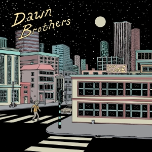 Dawn Brothers The - Cry Alone in der Gruppe CD bei Bengans Skivbutik AB (5591087)