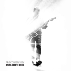 Sam Roberts Band - Frequencies in der Gruppe Övrigt /  bei Bengans Skivbutik AB (5591102)