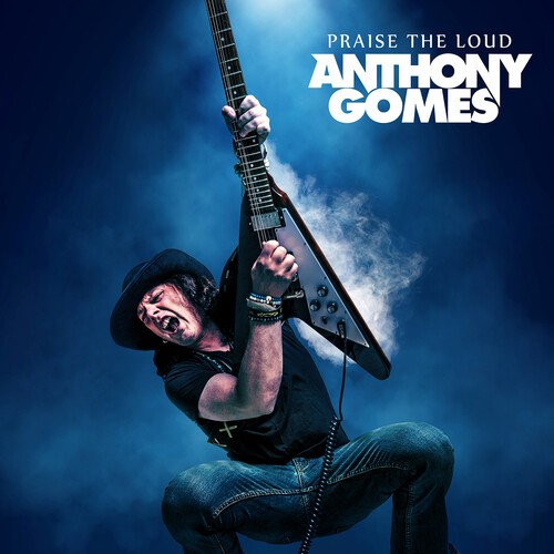 Anthony Gomes - Praise The Loud in der Gruppe Övrigt /  bei Bengans Skivbutik AB (5591209)