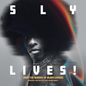 Sly & The Family Stone - Sly Lives! (Aka The Burden Of Black Genius) Original Motion Picture Soundtrack in der Gruppe CD bei Bengans Skivbutik AB (5591212)