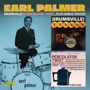 Earl Palmer - Drumsville! / Percolator Twist... Plus Bonus Tracks in der Gruppe CD / Pop-Rock bei Bengans Skivbutik AB (5591234)