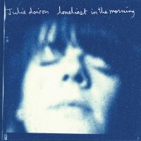 Julie Doiron - Loneliest In The Morning in der Gruppe VINYL / Pop-Rock bei Bengans Skivbutik AB (5591259)