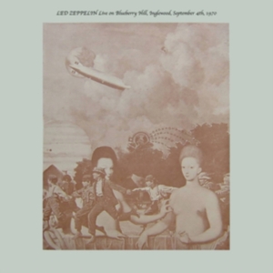 Led Zeppelin - Live On Blueberry Hill, Inglewood, in der Gruppe UNSERE TIPPS / Freitagsveröffentlichungen / 2025-04-11 bei Bengans Skivbutik AB (5591376)