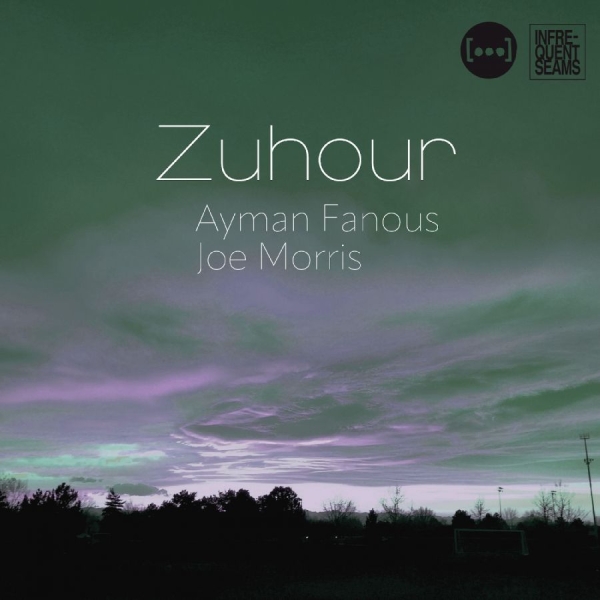 Fanous Ayman & Joe Morris - Zuhour in der Gruppe CD / Jazz bei Bengans Skivbutik AB (5591413)