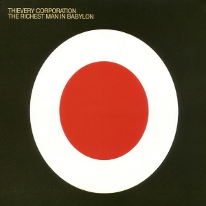 Thievery Corporation - The Richest Man In Babylon in der Gruppe VINYL / Pop-Rock bei Bengans Skivbutik AB (5591425)