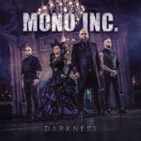 Mono Inc. - Darkness in der Gruppe CD / Kommande / Pop-Rock bei Bengans Skivbutik AB (5591432)