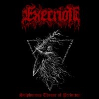 Execrion - Sulphurous Throne Of Perdition in der Gruppe CD / Kommande / Hårdrock bei Bengans Skivbutik AB (5591434)