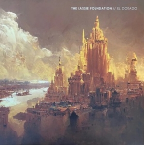 Lassie Foundation - The El Dorado Lp (Rsd 2023) in der Gruppe VINYL / Pop-Rock bei Bengans Skivbutik AB (5591508)