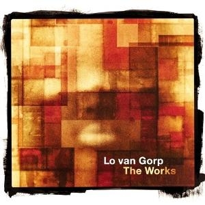 Lo Van Gorp - The Works in der Gruppe UNSERE TIPPS / Freitagsveröffentlichungen / 2025-06-06 bei Bengans Skivbutik AB (5591697)