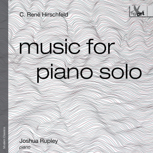 Hirschfeld C R - Music For Piano Solo (Op. 139) in der Gruppe CD / Kommande / Klassiskt bei Bengans Skivbutik AB (5591859)