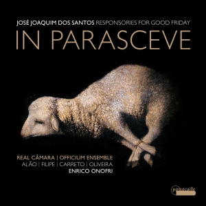 Jose Joaquim Dos Santos - In Parasceve - Good Friday Responso in der Gruppe CD / Kommande / Klassiskt bei Bengans Skivbutik AB (5591861)