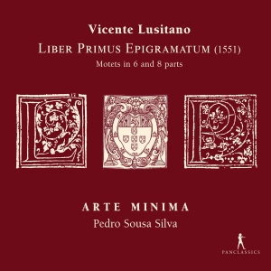 Vicente Lusitano - Liber Primus Epigramatum - Motets I in der Gruppe CD / Kommande / Klassiskt bei Bengans Skivbutik AB (5591863)
