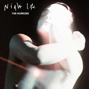 Horrors The - Night Life in der Gruppe UNSERE TIPPS / Startsida - Vinyl Nyheter & Kommande bei Bengans Skivbutik AB (5591889)