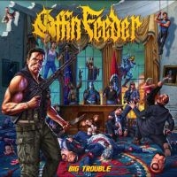 Coffin Feeder - Big Trouble in der Gruppe VINYL / Hårdrock bei Bengans Skivbutik AB (5592065)