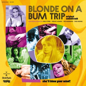 Various Artists - Blonde On A Bum Trip Original Sound in der Gruppe VINYL / Pop-Rock bei Bengans Skivbutik AB (5592095)