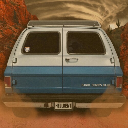 Randy Rogers Band - Hellbent in der Gruppe CD / Pop-Rock bei Bengans Skivbutik AB (5592118)