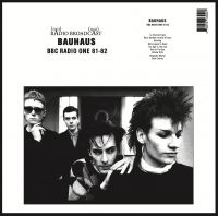 Bauhaus - Bbc Radio One 81-82 in der Gruppe UNSERE TIPPS / Freitagsveröffentlichungen / 2025-04-18 bei Bengans Skivbutik AB (5592120)