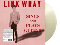 Wray Link - Sings And Plays Guitar (Clear Vinyl in der Gruppe VINYL / Pop-Rock bei Bengans Skivbutik AB (5592210)