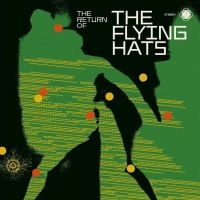 The Flying Hats - The Return Of in der Gruppe VINYL / Pop-Rock bei Bengans Skivbutik AB (5592387)