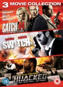 Movie - Catch .44/Switch/Hijacked in der Gruppe Film / Film DVD bei Bengans Skivbutik AB (5592610)