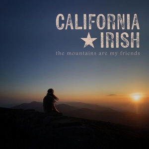 California Irish - The Mountains Are My Friends in der Gruppe CD / Nyheter /  bei Bengans Skivbutik AB (5592649)