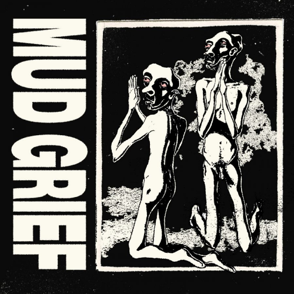Mud Grief - Mud Grief in der Gruppe UNSERE TIPPS / Freitagsveröffentlichungen / 2025-09-12 bei Bengans Skivbutik AB (5592700)
