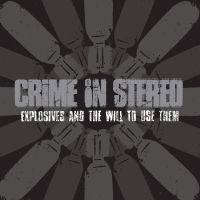 Crime In Stereo - Explosives And The Will To Use Them in der Gruppe VINYL / Pop-Rock bei Bengans Skivbutik AB (5592859)