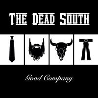 Dead South The - Good Company in der Gruppe VINYL / World Music bei Bengans Skivbutik AB (5592865)