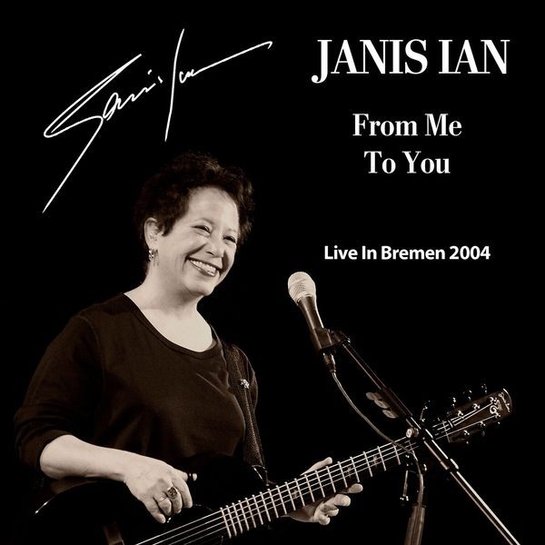Janis Ian - From Me To You (Live In Bremen 2004 in der Gruppe CD / Pop-Rock bei Bengans Skivbutik AB (5592875)