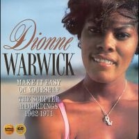 Dionne Warwick - Make It Easy On Yourself: The Scept in der Gruppe CD / Kommande / Pop-Rock bei Bengans Skivbutik AB (5592895)