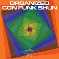 Con Funk Shun - Organized Con Funk Shun in der Gruppe CD / Kommande / Pop-Rock bei Bengans Skivbutik AB (5592919)