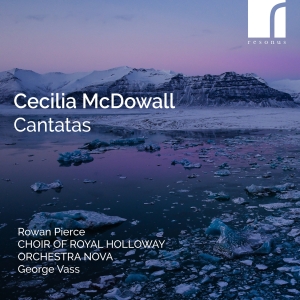 Cecilia Mcdowall - Cantatas in der Gruppe CD bei Bengans Skivbutik AB (5593217)