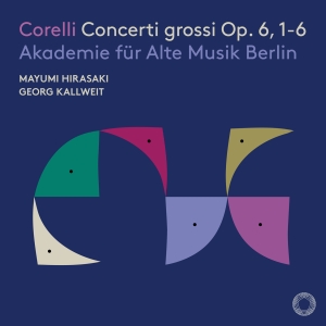 Arcangelo Corelli - Concerti Grossi, Op. 6, 1-6 in der Gruppe CD / Kommande / Klassiskt bei Bengans Skivbutik AB (5593218)
