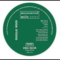 Douglas Wood & John Cameron - Cranes / Drag Racer / Sprocket Shuf in der Gruppe VINYL / Kommande / Pop-Rock bei Bengans Skivbutik AB (5593735)