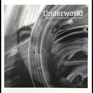 Underworld - Barbara Barbara We Face A Shining F in der Gruppe VINYL / Elektroniskt,Pop-Rock bei Bengans Skivbutik AB (5593752)