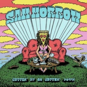 Sam Morrow - Gettin' By On Gettin' Down in der Gruppe VINYL / Pop-Rock bei Bengans Skivbutik AB (5594372)