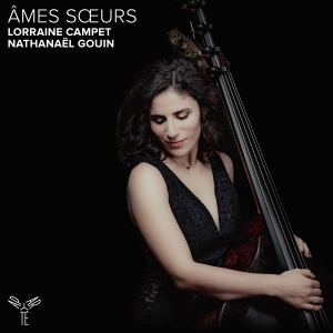 Lorraine Campet & Nathanael Gouin - Âmes Soeurs in der Gruppe CD bei Bengans Skivbutik AB (5594393)