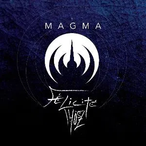 Magma - Félicité Thösz in der Gruppe UNSERE TIPPS / Freitagsveröffentlichungen / 2025-06-06 bei Bengans Skivbutik AB (5594398)