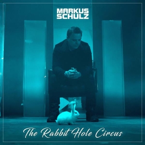 Markus Schulz - The Rabbit Hole Circus in der Gruppe Övrigt / bei Bengans Skivbutik AB (5594409)