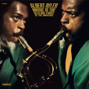 Albert Ayler - Music Is The Healing Force Of The Universe in der Gruppe Övrigt /  bei Bengans Skivbutik AB (5594426)
