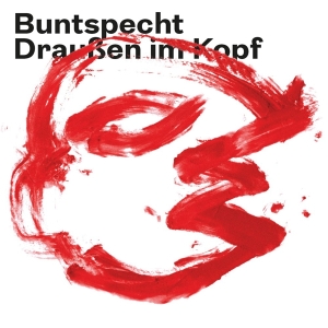 Buntspecht - Draußen Im Kopf in der Gruppe CD / Pop-Rock bei Bengans Skivbutik AB (5594481)