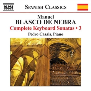 Blasco De Nebra - Complete Keyboard Music Vol 3 in der Gruppe Externt_Lager / Naxoslager bei Bengans Skivbutik AB (559537)