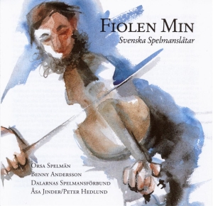 Orsa Spelmän Med Benny Andersson - Fiolen Min - Svenska Spelmanslåtar in der Gruppe CD / Pop-Rock,World Music bei Bengans Skivbutik AB (559810)