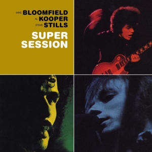 Bloomfield Mike With Al Koope - Super Session in der Gruppe Övrigt /  bei Bengans Skivbutik AB (559956)