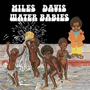 Davis Miles - Water Babies in der Gruppe Minishops / Miles Davis bei Bengans Skivbutik AB (560039)