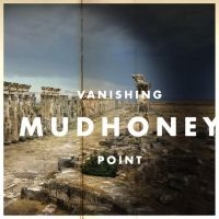 Mudhoney - Vanishing Point in der Gruppe CD bei Bengans Skivbutik AB (560064)