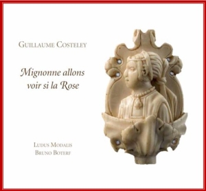 Costeley - Mignonne Allons Voir Se La Rose in der Gruppe CD bei Bengans Skivbutik AB (560848)