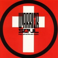 Warrior Soul - Drugs God And The New Republic in der Gruppe CD / Hårdrock bei Bengans Skivbutik AB (561439)