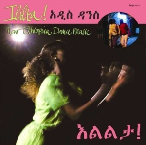 Various Artists - Ililta: New Ethiopian Dance Music in der Gruppe CD bei Bengans Skivbutik AB (561452)